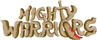 Mighty Warriors
